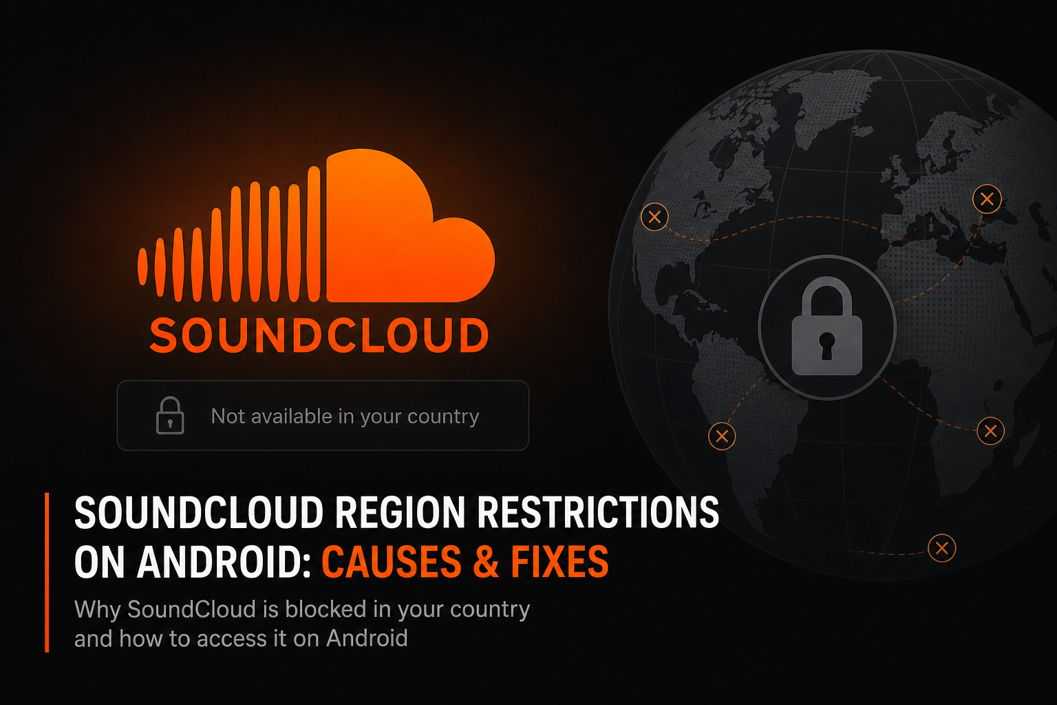 SoundCloud app on Android showing a region restriction error — track not available in your country